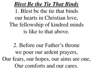 Blest Be the Tie That Binds