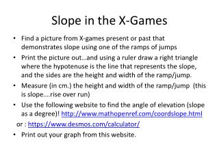 Slope in the X-Games