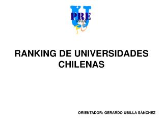 RANKING DE UNIVERSIDADES CHILENAS