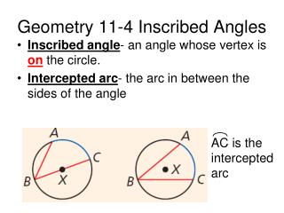 Geometry 11-4 Inscribed Angles
