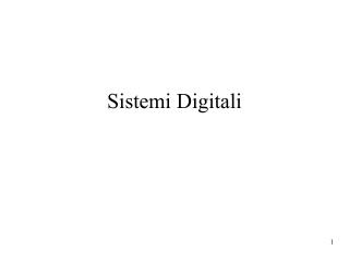 Sistemi Digitali