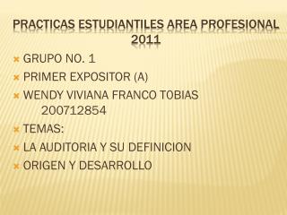 Practicas estudiantiles area profesional 2011