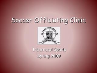Soccer Officiating Clinic