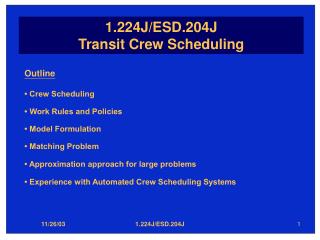 1.224J/ESD.204J Transit Crew Scheduling