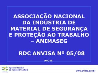 RDC ANVISA nº. 05 de 15.02.08