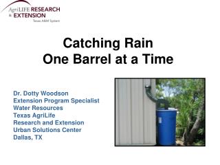 Catching Rain One Barrel at a Time