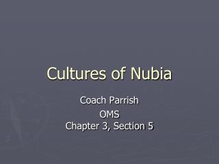 Cultures of Nubia
