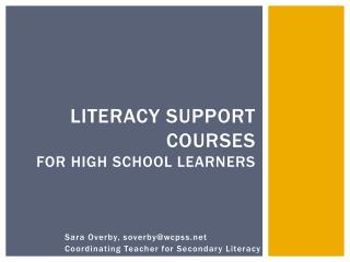 Literacy Support Courses for High School Learners