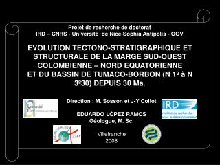 Projet de recherche de doctorat IRD – CNRS - Université de Nice-Sophia Antipolis - OOV