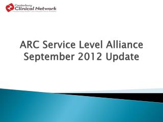 ARC Service Level Alliance September 2012 Update