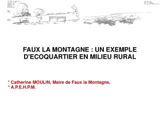 FAUX LA MONTAGNE : UN EXEMPLE D'ECOQUARTIER EN MILIEU RURAL