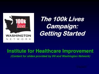 The 100k Lives Campaign: Getting Started