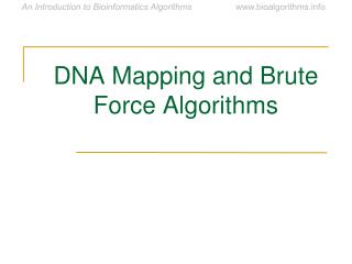 DNA Mapping and Brute Force Algorithms