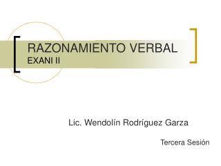 RAZONAMIENTO VERBAL EXANI II
