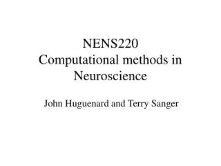 NENS220 Computational methods in Neuroscience