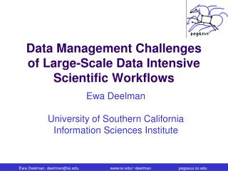 Data Management Challenges of Large-Scale Data Intensive Scientific Workflows