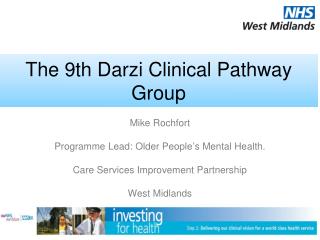 The 9th Darzi Clinical Pathway Group
