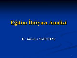 Eğitim İhtiyacı Analizi