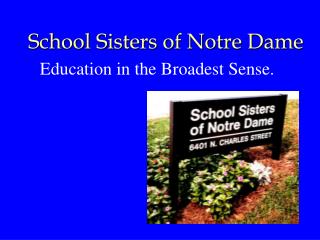 School Sisters of Notre Dame