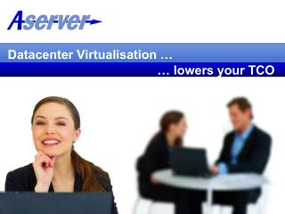 Datacenter Virtualisation …