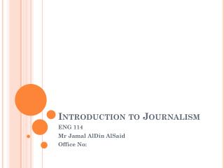 Introduction to Journalism