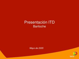 Presentación ITD Bariloche