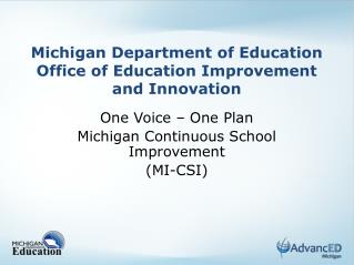 Michigan Department of Education Office of Education Improvement and Innovation
