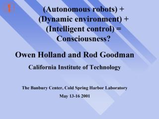 Holland and Goodman – Caltech – Banbury 2001