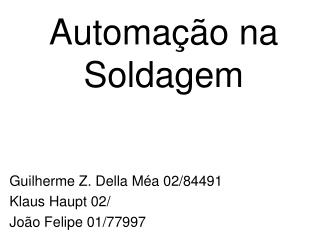 Automação na Soldagem