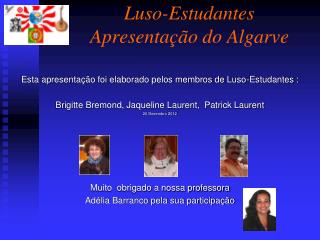 Luso-Estudantes Apresentação do Algarve