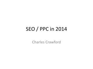 SEO / PPC in 2014