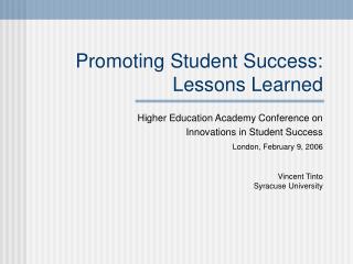 Promoting Student Success: Lessons Learned