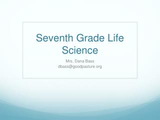 Seventh Grade Life Science