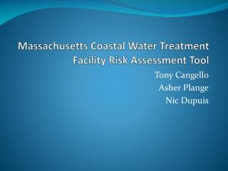 Massachusetts Coastal Water Treatment Facility Risk Assessment Tool