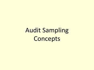 Audit Sampling Concepts