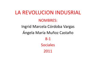 LA REVOLUCION INDUSRIAL