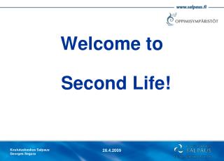 Welcome to Second Life!