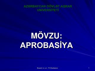 M ÖVZU: APROBASİYA