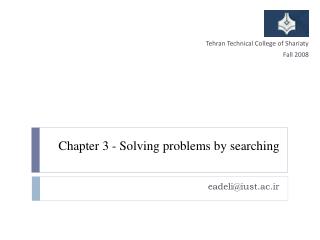 Chapter 3 - Solving problems by searching