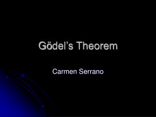 G ö del’s Theorem