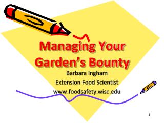 Managing Your Garden’s Bounty