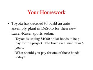 Your Homework