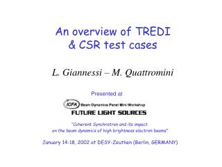 An overview of TREDI &amp; CSR test cases