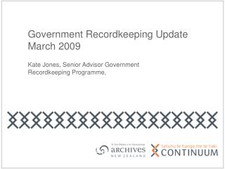 Government Recordkeeping Update March 2009