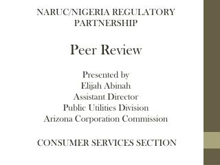 NARUC/NIGERIA REGULATORY PARTNERSHIP Peer Review