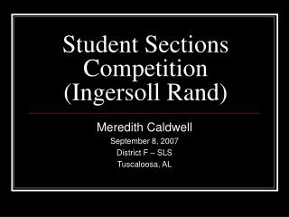 Student Sections Competition (Ingersoll Rand)