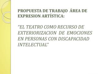 HISTORIA DEL TEATRO