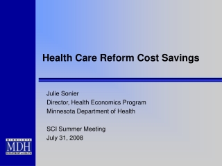 Health Care Reform Cost Savings