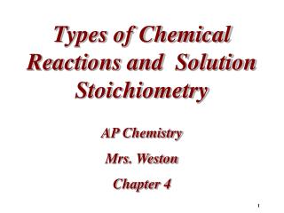 Types of Chemical Reactions and Solution Stoichiometry