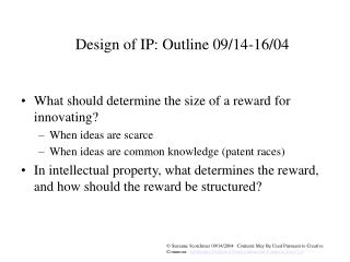 Design of IP: Outline 09/14-16/04